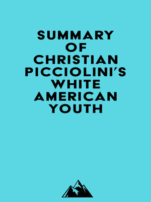 cover image of Summary of Christian Picciolini's White American Youth